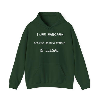 Sarcastic Hoodie - Dark Humor Quote Print